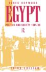 Egypt 1945-1990 : Politics and Society - Book