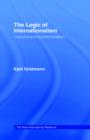 The Logic of Internationalism : Coercion and Accommodation - Book