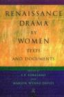 Renaissance Drama by Women: Texts and Documents - Book