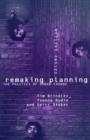 Remaking Planning : The Politics of Urban Change - Book