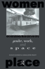 Gender, Work and Space - Book