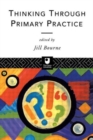 Thinking through Primary Practice - Book