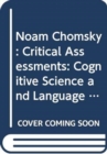 Noam Chomsky : Critical Assessments: Cognitive Science and Language Acquisition - Book
