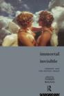 Immortal, Invisible : Lesbians and the Moving Image - Book