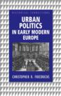 Urban Politics in Early Modern Europe - Book