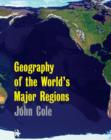 Geography of the World's Major Regions - Book