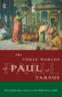 The Three Worlds of Paul of Tarsus - Book