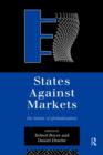 States Against Markets : The Limits of Globalization - Book