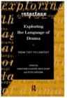 Exploring the Language of Drama : From Text to Context - Book