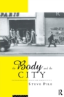 The Body and the City : Psychoanalysis, Space and Subjectivity - Book