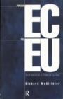 From EC to EU : An Historical and Political Survey - Book