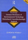 Routledge German Dictionary of Environmental Technology Worterbuch Umwelttechnologie Deutsch-Englisch/Englisch-Deutsch : CD-ROM - Book
