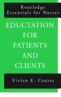 Education For Patients and Clients - Book