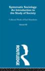 Systematic Sociology : An Introduction to the Study of Society - Book