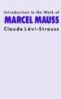 Introduction to the Work of Marcel Mauss - Book