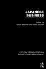 Japanese Business : Critical Perspectives on Business and Management - Book