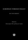 European Foreign Policy : Key Documents - Book