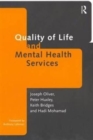 Quality of Life and Mental Health Services - Book