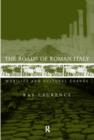 The Roads of Roman Italy : Mobility and Cultural Change - Book