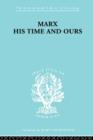 Marx His Times and Ours - Book