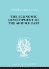 The Economic Development of the Middle East - Book