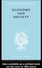 Economy and Society : A Study in the Integration of Economic and Social Theory - Book