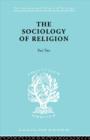The Sociology of Religion Part Two - Book