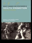 Quality, Evidence and Effectiveness in Health Promotion - Book