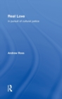 Real Love : In Pursuit of Cultural Justice - Book