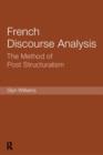 French Discourse Analysis : The Method of Post-Structuralism - Book