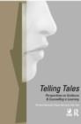 Telling Tales : Perspectives on Guidance and Counselling in Learning - Book