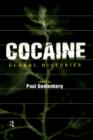 Cocaine : Global Histories - Book