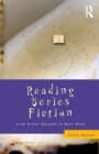 Reading Series Fiction : From Arthur Ransome to Gene Kemp - Book