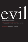 Evil after Postmodernism : Histories, Narratives and Ethics - Book