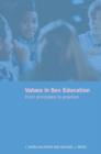Values in Sex Education : From Principles to Practice - Book