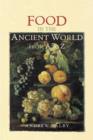 Food in the Ancient World from A to Z - Book