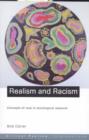 Realism and Racism : Concepts of Race in Sociological Research - Book