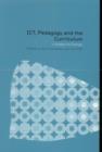 ICT, Pedagogy and the Curriculum : Subject to Change - Book