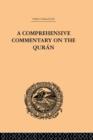 A Comprehensive Commentary on the Quran : Comprising Sale's Translation and Preliminary Discourse: Volume II - Book