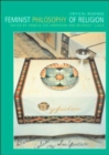 Feminist Philosophy of Religion : Critical Readings - Book
