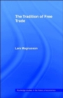 The Tradition of Free Trade - Book