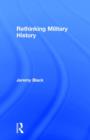 Rethinking Military History - Book