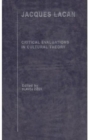 Jacques Lacan : Critical Evaluations in Cultural Theory - Book