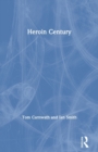 Heroin Century - Book