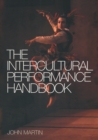 The Intercultural Performance Handbook - Book