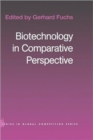 Biotechnology in Comparative Perspective - Book