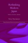 Rethinking Modern Japan Textbook : Politics, Economics, Identity - Book