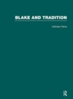 Blake & Tradition           V1 - Book