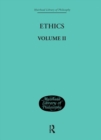 Ethics : Volume II - Book
