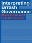 Interpreting British Governance - Book